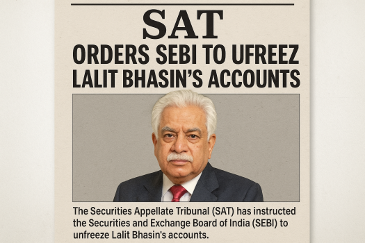 SAT Orders SEBI to Unfreeze Lalit Bhasin's Accounts
